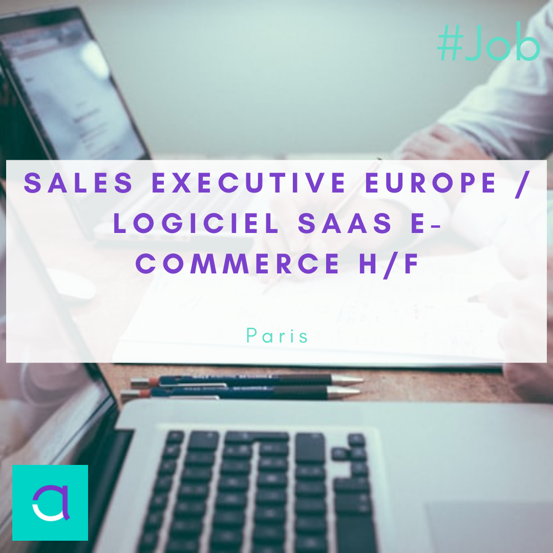 Sales Executive Europe / Logiciel Saas e-Commerce (H/F)