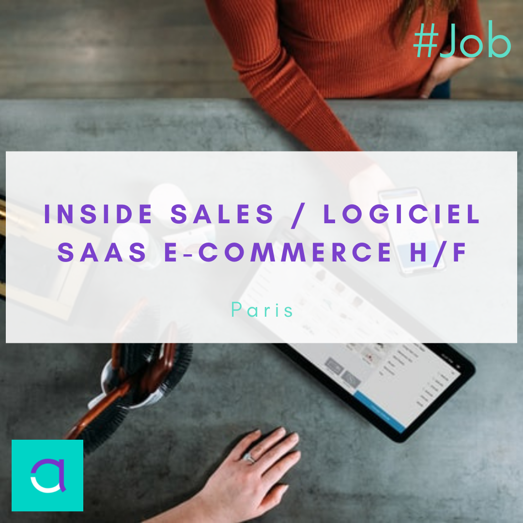 Inside Sales / Logiciel Saas e-Commerce (H/F)
