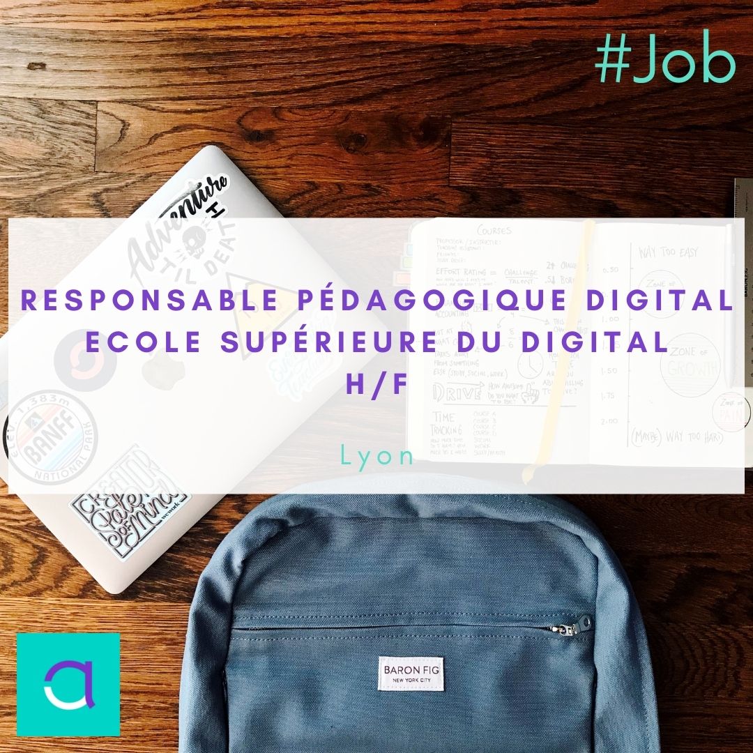 Responsable Pédagogique Digital - École Supérieure du Digital