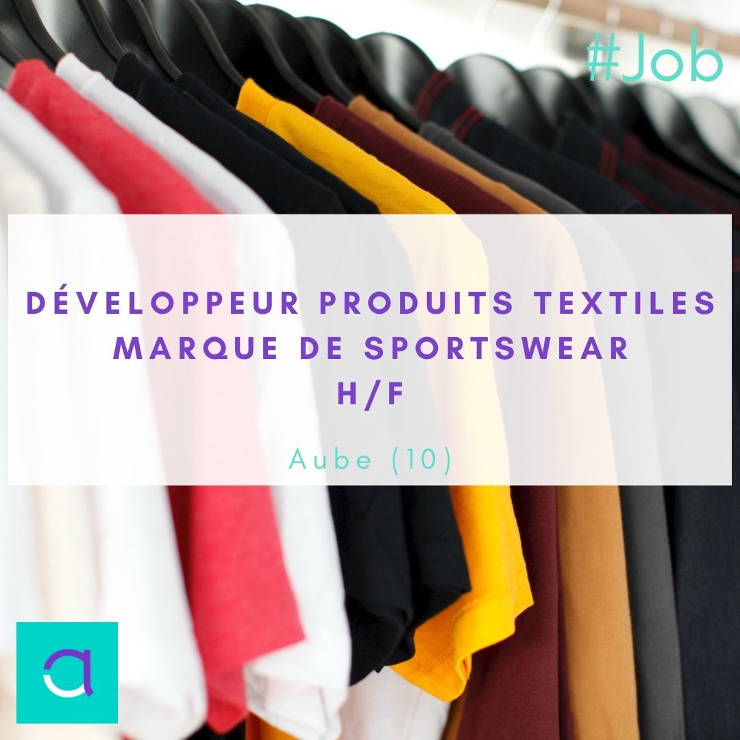 Offre d'emploi : Développeur Produits Textile