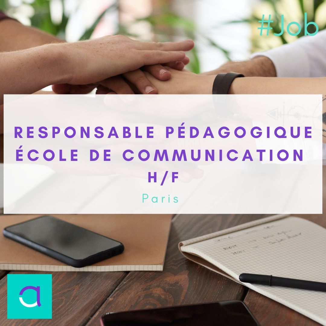 Emploi : responsable pédagogique / Ecole de Communication 
