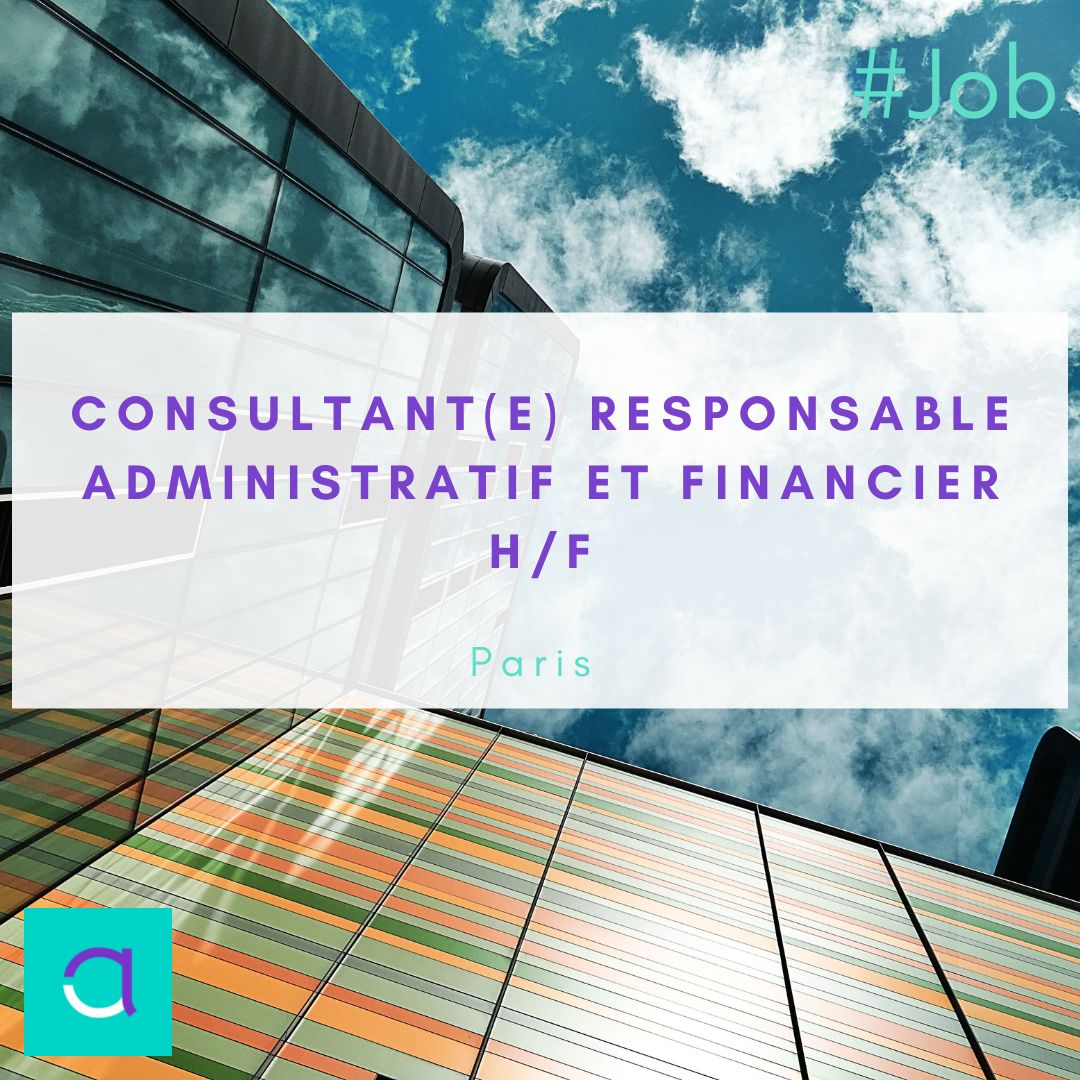 Emploi : Consultant(e) Responsable Administratif et Financier
