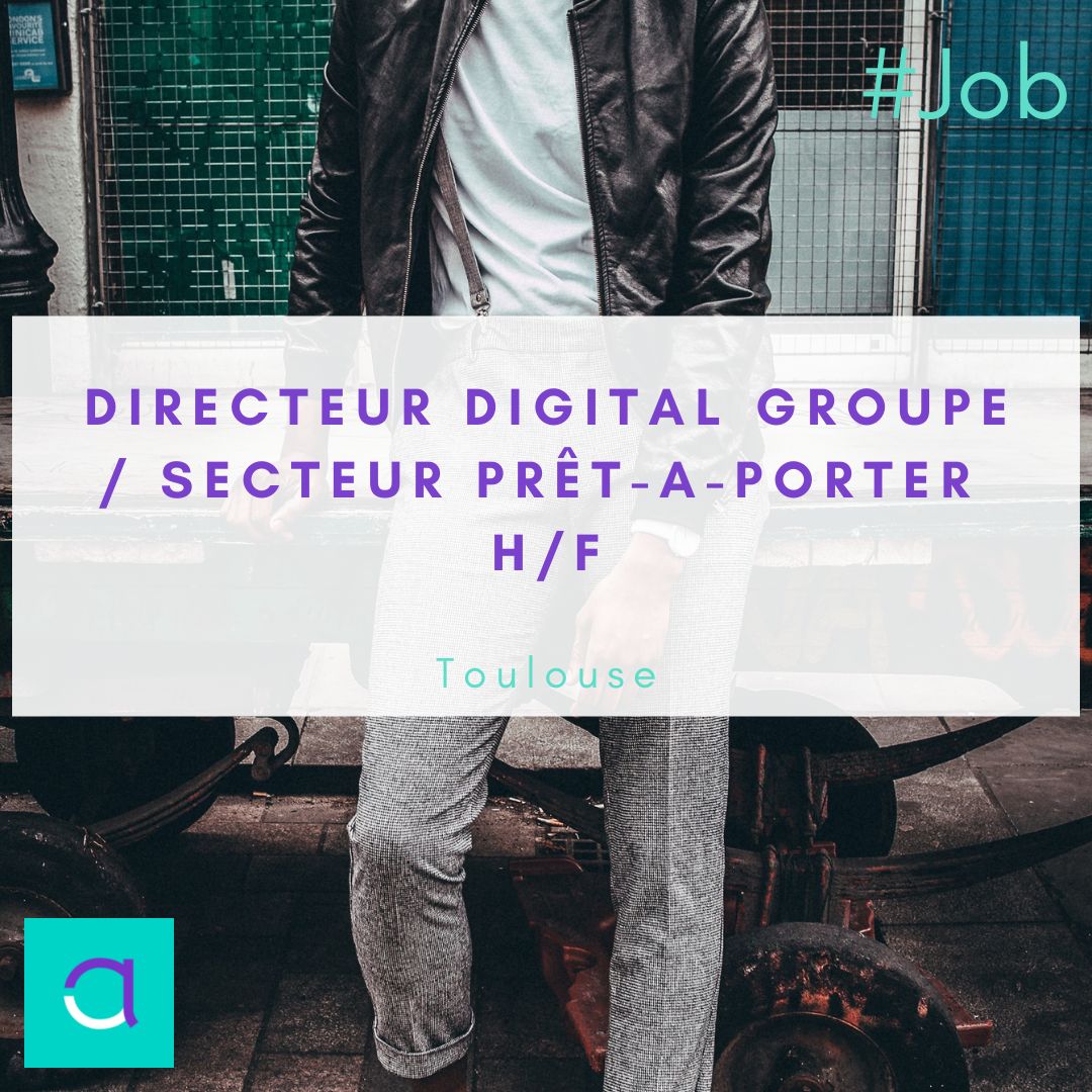 Emploi : Directeur Digital Groupe